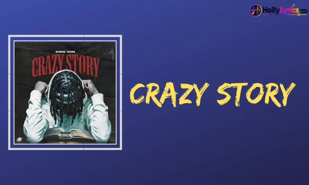 Crazy Story Lyrics