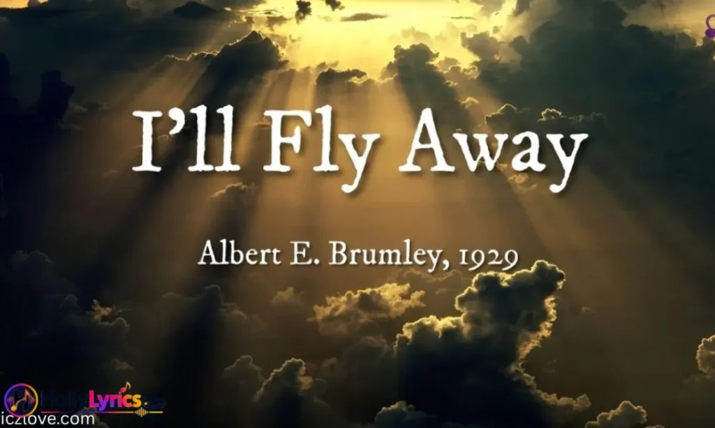 I'll Fly Away Lyrics