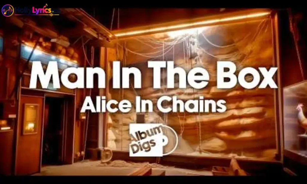 Man In The Box Lyrics