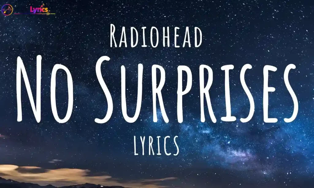 No Surprises Lyrics