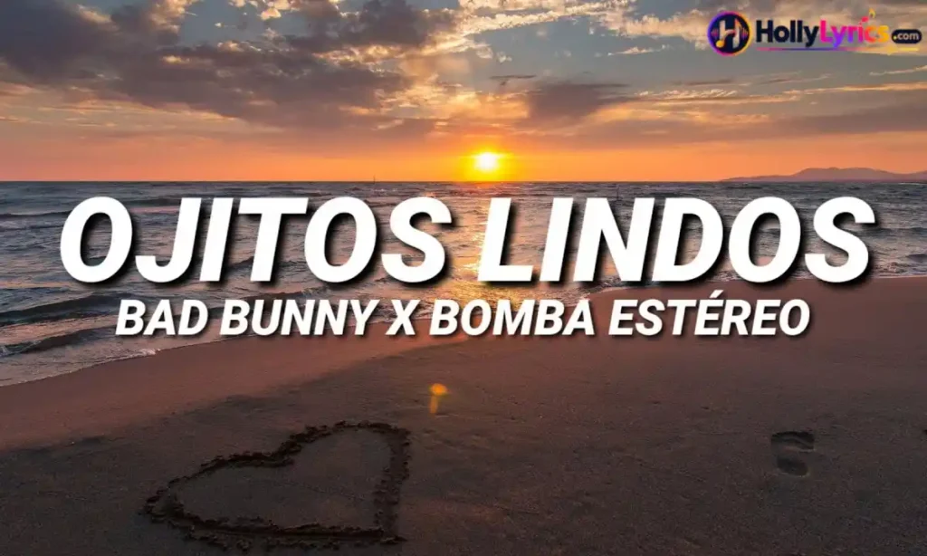 Ojitos Lindos Lyrics